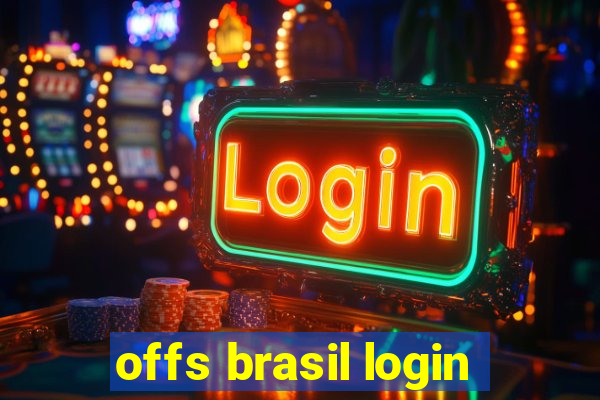 offs brasil login